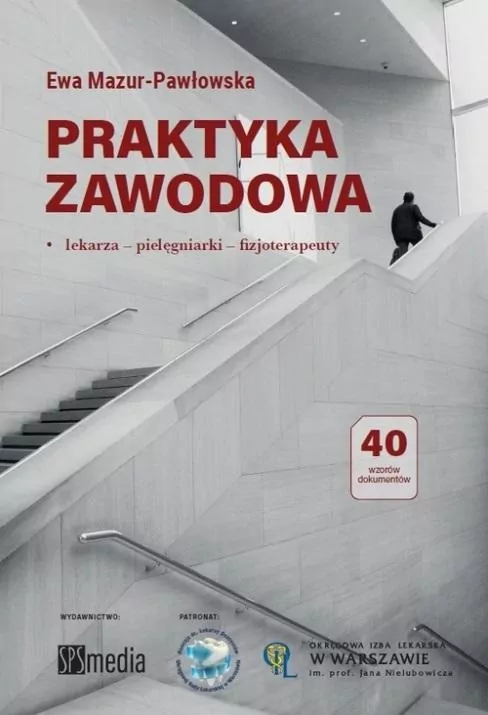 Praktyka zawodowa. Lekarza, pielęgniarki - tantis.pl