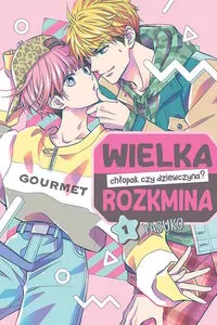 Wielka rozkmina chłopak czy dziewczyna? Tom 1 - tantis.pl