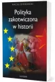 Polityka zakotwiczona w historii - tantis.pl