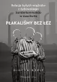 Płakaliśmy bez łez - tantis.pl