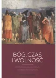 Bóg, czas i wolność