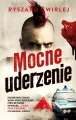 Mocne uderzenie. Milicjanci z Poznania - tantis.pl