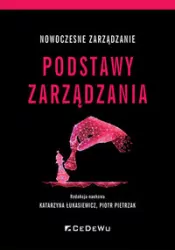 Podstawy zarządzania. Nowoczesne zarządzanie