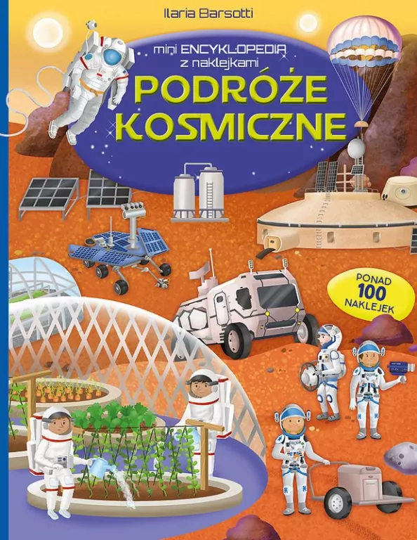 Miniencyklopedia. Podróże kosmiczne - tantis.pl