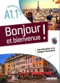 Bonjour et bienvenue! A1.1 podręcznik + CD - tantis.pl