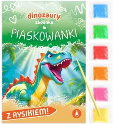 Zadanka & piaskowanki. Dinozaury