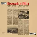 Bieszczady w PRL-u. Audiobook - tantis.pl