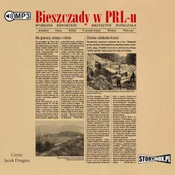 Bieszczady w PRL-u. Audiobook