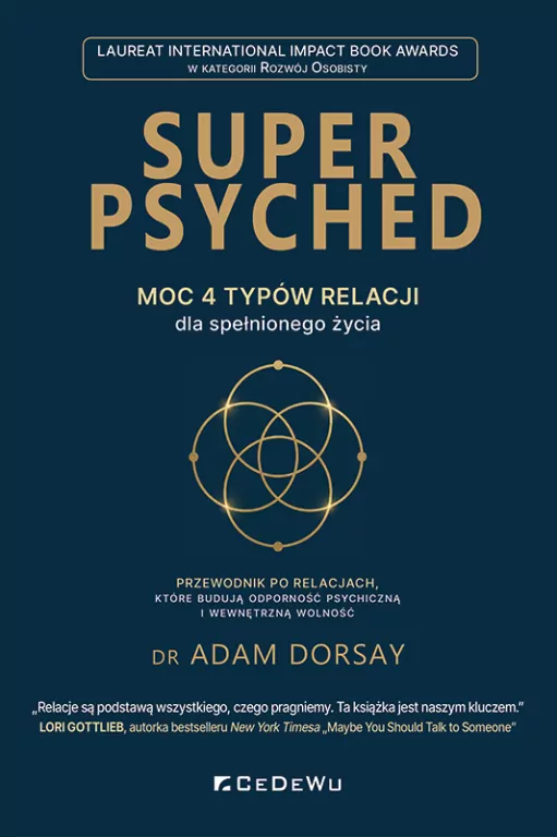 Super Psyched. Moc 4 typów relacji.. - tantis.pl