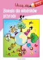 Biologia dla miłośników przyrody. Uczę się - tantis.pl