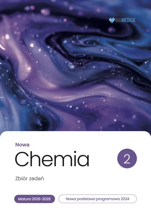 Chemia LO Nowa Zbiór zadań. Matura 2026-2028 T.2 - tantis.pl