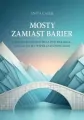 Mosty zamiast barier - tantis.pl