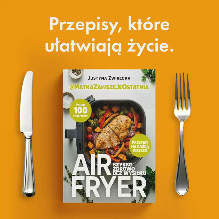 Air fryer. Szybko, zdrowo, bez wysiłku - tantis.pl