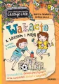 Wakacje z Lassem i Mają T.3 Turniej w Valleby - tantis.pl
