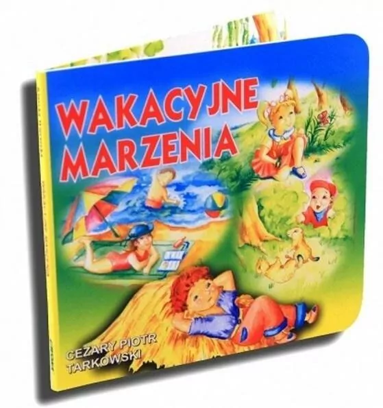 Klasyka wierszyka - Wakacyjne marzenia - tantis.pl
