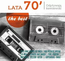 Lata 70'. Odpływają kawiarenki. The Best