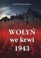 Wołyń we krwi 1943 - tantis.pl