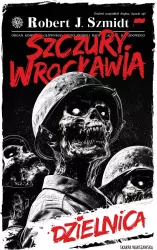 Szczury Wrocławia. Dzielnica