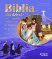 Biblia dla dzieci. Historia miłości Boga do człowieka - tantis.pl