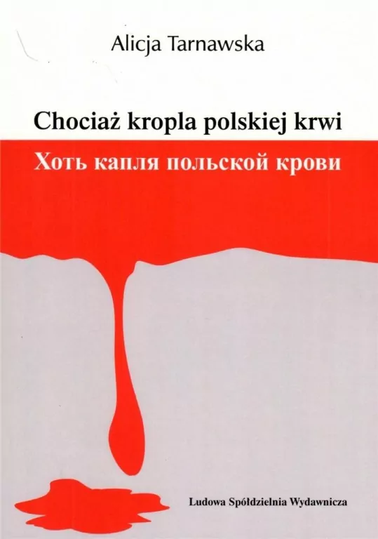 Chociaż kropla polskiej krwi - tantis.pl