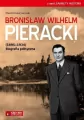 Bronisław Wilhelm Pieracki (1895-1934) Biografia polityczna. Zakręty historii - tantis.pl