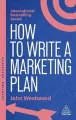 How to write a marketing plan. Define your strategy, Plan effectively and reach your marketing goals wer. angielska - tantis.pl