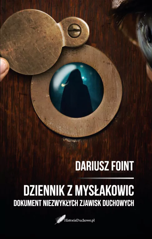 Dziennik z Mysłakowic. Dokument niezwykłych zjawisk duchowych - tantis.pl