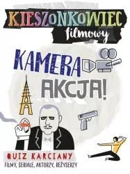 Kieszonkowiec filmowy. Kamera akcja!