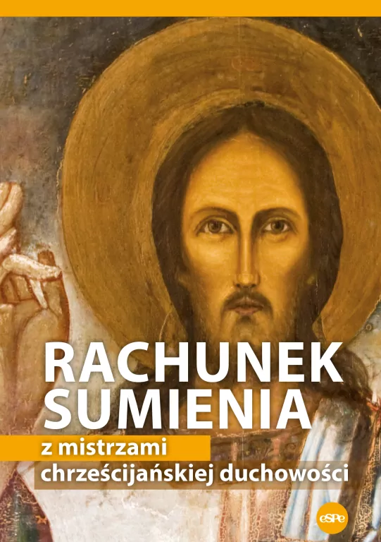 Rachunek sumienia z mistrzami chrześcijańskiej duchowości - tantis.pl