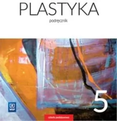Plastyka 5. Podręcznik. Szkoła podstawowa