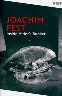 Inside Hitler's Bunker - tantis.pl