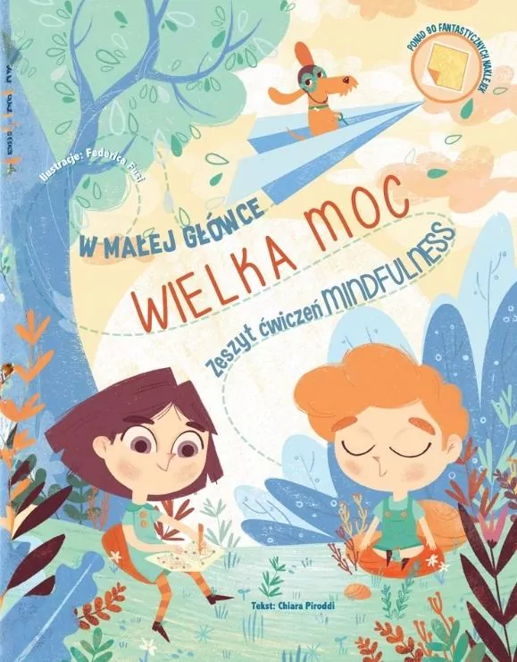 W małej główce wielka moc. Zeszyt ćwiczeń mindfulness - tantis.pl