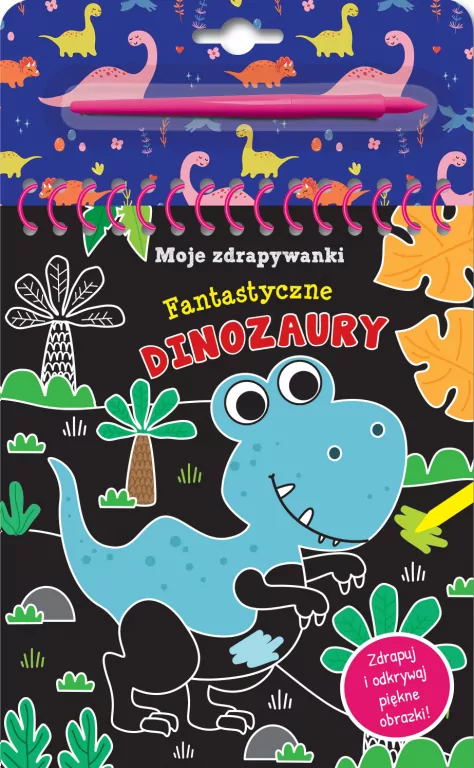 Moje zdrapywanki. Fantastyczne dinozaury - tantis.pl