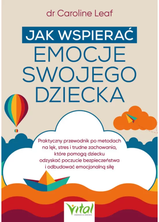 Jak wspierać emocje swojego dziecka - tantis.pl