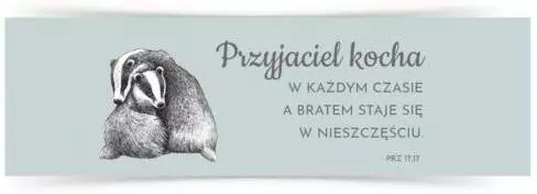 Zakładka duża - Przyjaciel kocha w każdym czasie.. - tantis.pl