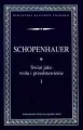 Świat jako wola i przedstawienie Tom 1 - tantis.pl