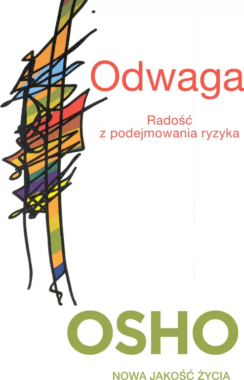 Odwaga. Radość z podejmowania ryzyka - tantis.pl