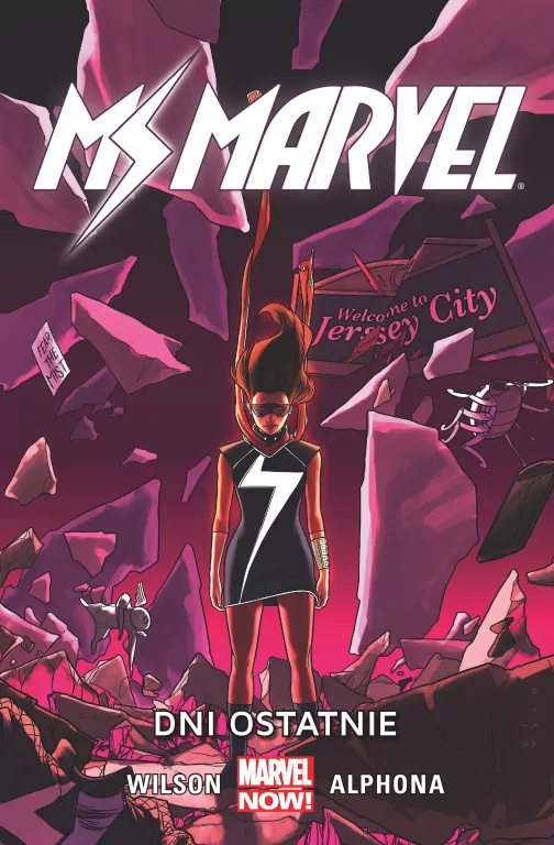 Dni ostatnie. Marvel Now!. Ms Marvel. Tom 4. Marvel Now! - tantis.pl