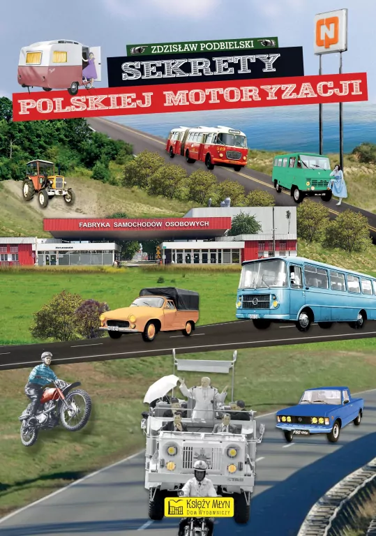 Sekrety polskiej motoryzacji - tantis.pl