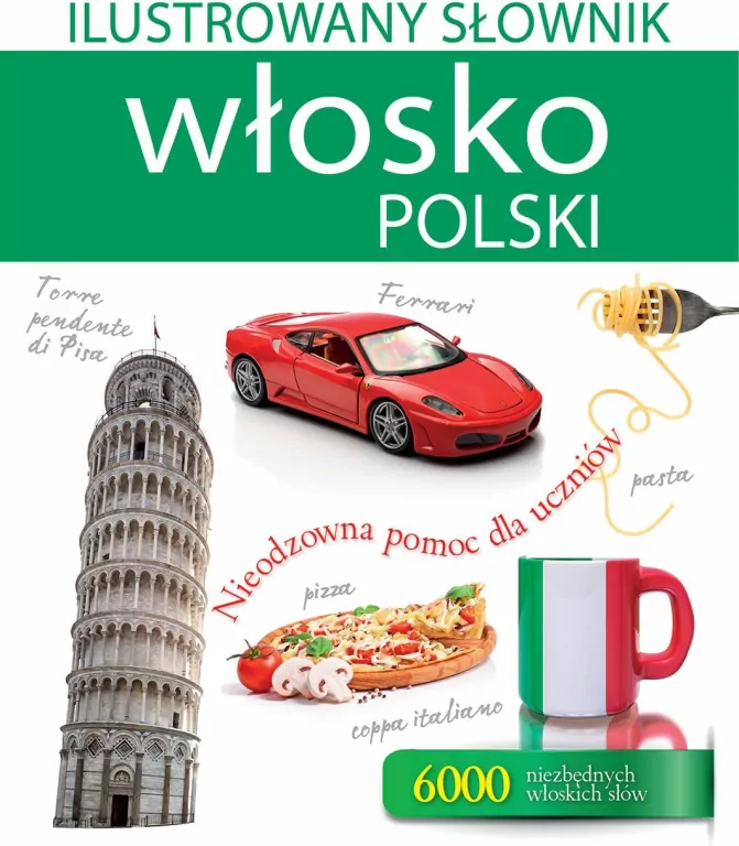 Ilustrowany słownik włosko-polski w.2017 - tantis.pl