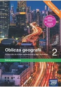 Oblicza geografii 2. Podręcznik dla liceum ogólnokształcącego i technikum. Zakres podstawowy. Edycja 2024 - tantis.pl