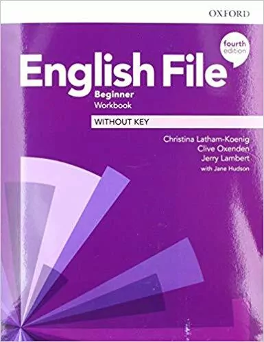 English File. Fourth edition. Beginner. Workbook without key - tantis.pl