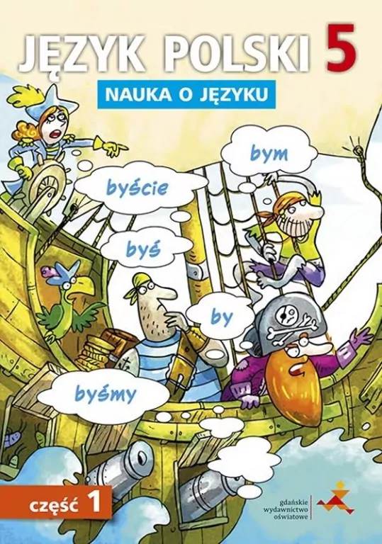 Język Polski SP Nauka O Języku 5/1 ćw. NPP - tantis.pl