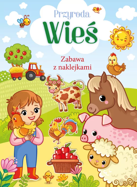 Wieś. Przyroda. Zabawa z naklejkami - tantis.pl