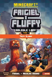 Frigiel i Fluffy Odległe lądy T.1 Trzy klany w.2 - tantis.pl