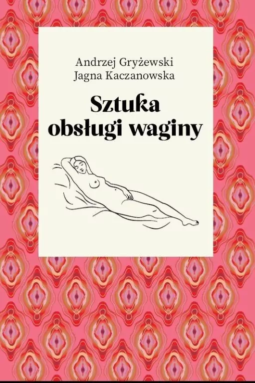 Sztuka obsługi waginy - tantis.pl