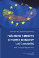 Parlamenty narodowe w systemie politycznym UE - tantis.pl