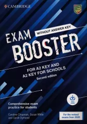 Exam Booster for A2 Key and A2 Key for Schools without Answer Key