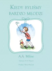 Kiedy byliśmy bardzo młodzi