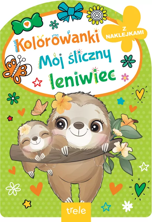 Mój śliczny leniwiec. Kolorowanki - tantis.pl